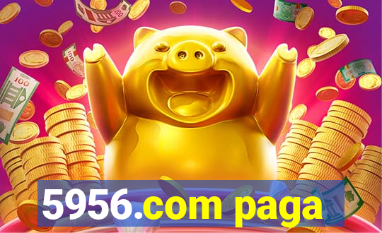 5956.com paga